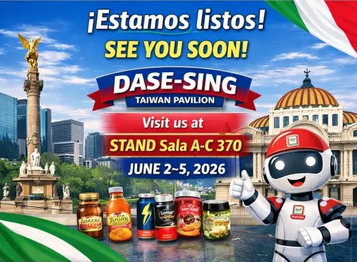 Dase-Sing at EXPOPACK México 2026 – June 2–5, Stand Sala A-C 370 (Taiwan)